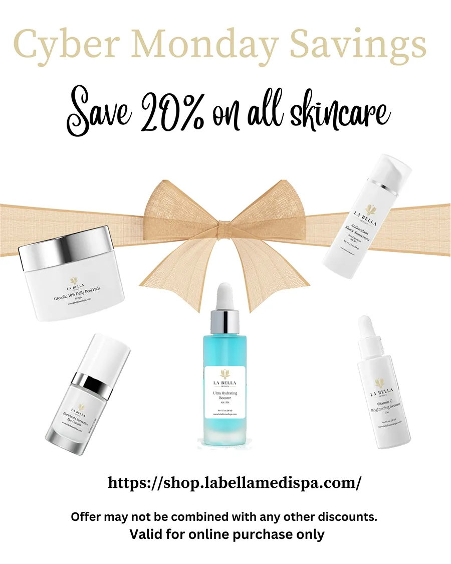 Cyber Monday | La Bella Medispa