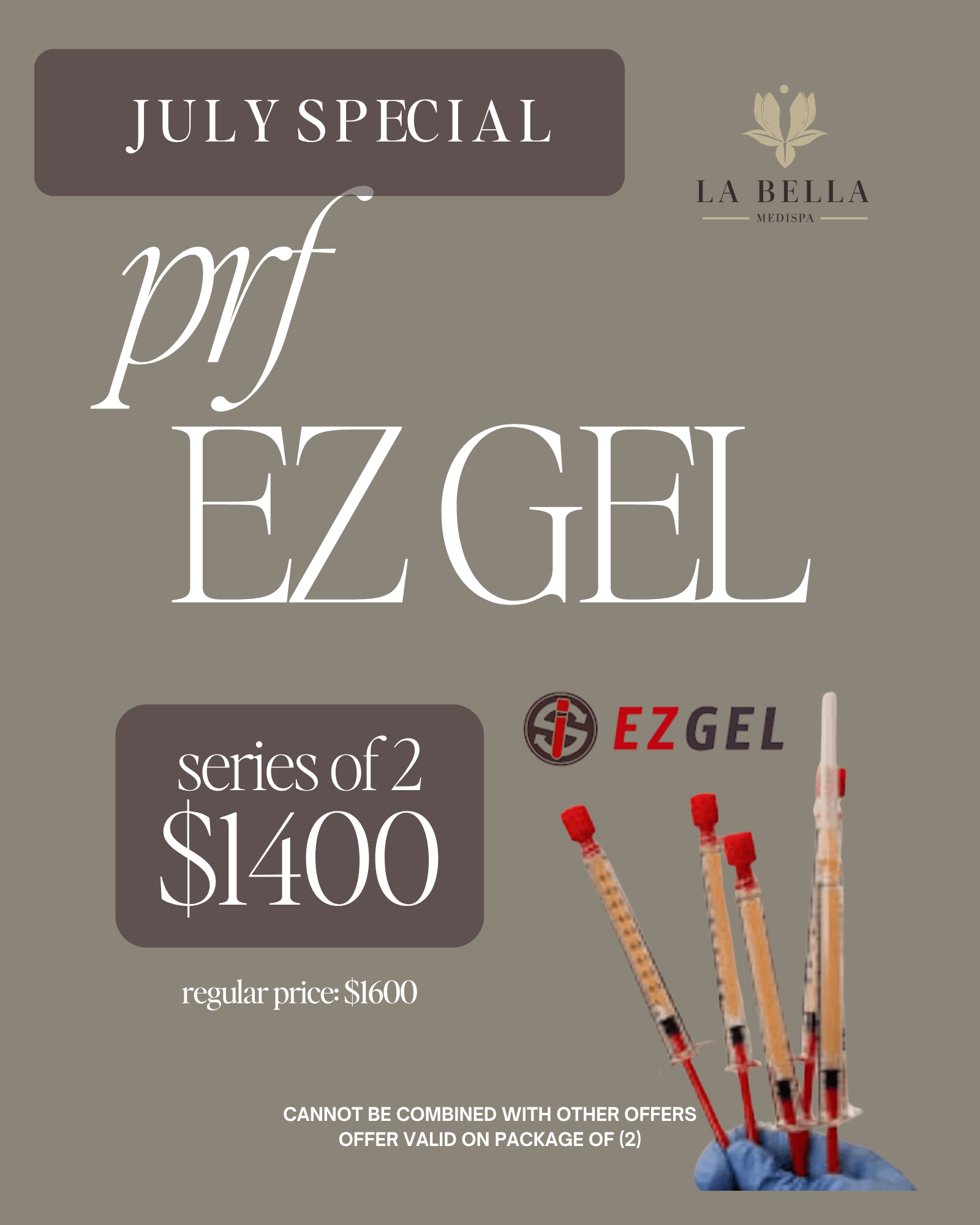 July Special | La Bella Medispa
